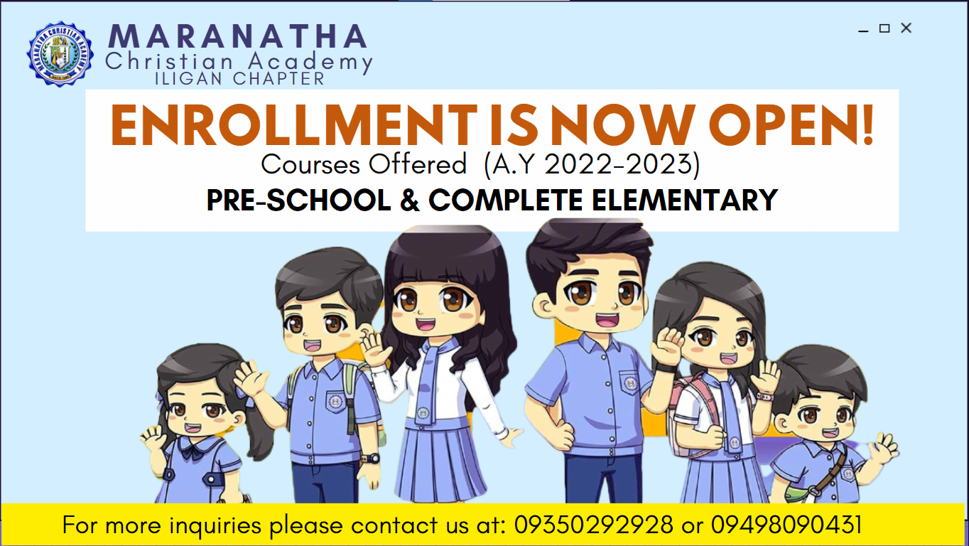 Maranatha Christian Academy Iligan – Enrollment Is Now Open
